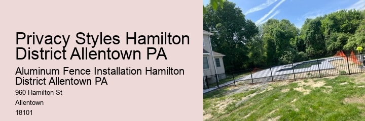 Privacy Styles Hamilton District Allentown PA
